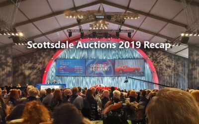 Scottsdale Auctions 2019 - Recap