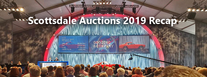 Scottsdale Auctions 2018 - Recap